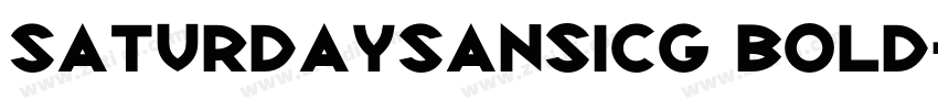 SaturdaySansICG Bold字体转换